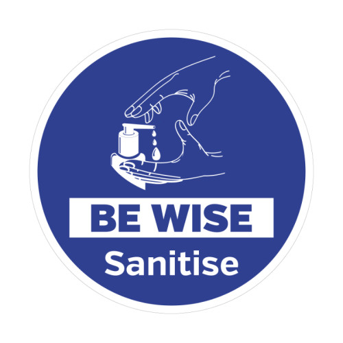 400mm 'Be Wise Sanitise' Floor Graphic SD129